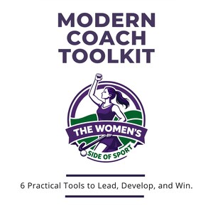 May include: A white book cover with the title "MODERN COACH TOOLKIT" in large purple letters. Below the title is an illustration of a woman with a raised fist, holding a hockey stick. The text "THE WOMEN'S SIDE OF SPORT" is above the title.