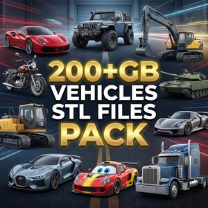 Puede incluir: Un paquete digital de archivos STL de veh&iacute;culos se anuncia. La imagen muestra un coche deportivo rojo, un Jeep azul, una motocicleta, una excavadora de construcci&oacute;n, un tanque, un coche deportivo plateado, un cami&oacute;n azul y un coche de carreras rojo. El texto dice "200+ GB VEHICLES STL FILES PACK."