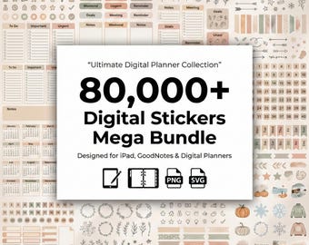 80,000+ Digital Sticker Mega Bundle for Goodnotes, iPad & Digital Planners