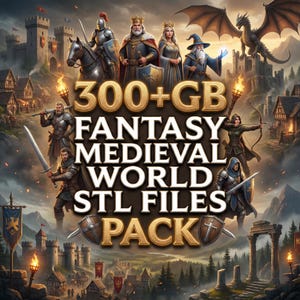 Puede incluir: Ilustraci&oacute;n digital de un mundo de fantas&iacute;a medieval con castillos, dragones y personajes. Incluye el texto "300+ GB FANTASY MEDIEVAL WORLD STL FILES PACK". Personajes: caballeros, rey, reina y mago.