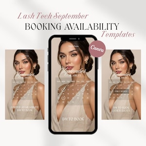 May include: Digital templates for Lash Tech September booking availability displayed on a smartphone screen. The design features a calendar layout with text overlays including "September AVAILABILITY," "LIMITED AVAILABILITY," "FULLY BOOKED," and "DM TO BOOK."