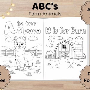 May include: A coloring book spread featuring farm animals. The left page shows an alpaca with the letter "A", and the right page displays a barn with the letter "B". The book is labeled "ABC's Farm Animals" and is designed for ages 3-8.