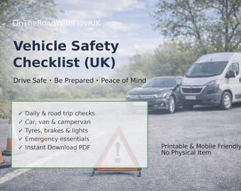 Vehicle Safety Checklist UK | Car & Van Safety Checklist | Road Trip Vehicle Safety PDF | Printable Car Safety List | Instant Download