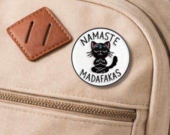 Namaste Madafakas Enamel Pin Funny Yoga Zen Black cat Animal Brooch Lapel Badge