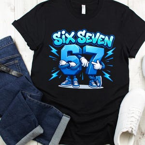 Six Seven 67 Shirt, Funny Number Birthday Tee, Retro Blue Cartoon Graphic Tee