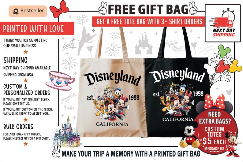 May include: Two tote bags with the Disneyland logo and characters. One bag is beige, the other is black. The text "Disneyland est. 1955 California" is printed on both bags. The image also includes text about free gift bags and custom orders.