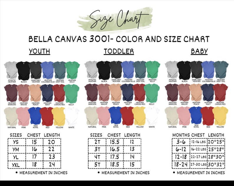 May include: A size chart for Bella Canvas 3001 t-shirts, displaying color and size options for youth, toddler, and baby sizes. Measurements are in inches, including chest and length dimensions for each size. The chart includes a variety of colors.