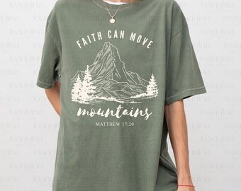 Faith Can Move Mountains Jesus Shirt Christian Gift, Faith Based T-Shirt Christian Group Church Graphic Tee