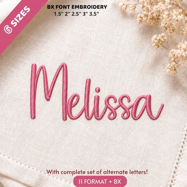 Melissa Cursive Script Embroidery Font, 6 sizes, instant download BX Font | PES + 10 other formats for Embroidery Machines