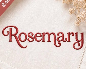 Rosemary Embroidery Font, Elegant Swash Serif Machine Embroidery Font 6 Sizes 11 Formats + BX File