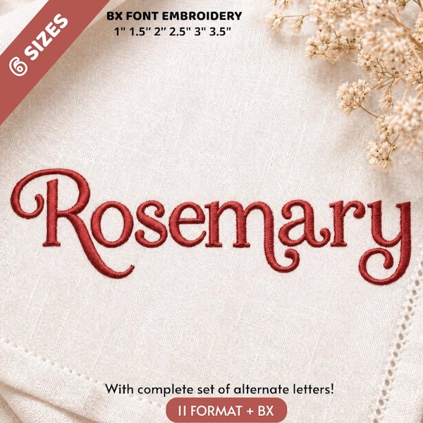 Rosemary Embroidery Font, Elegant Swash Serif Machine Embroidery Font 6 Sizes 11 Formats + BX File
