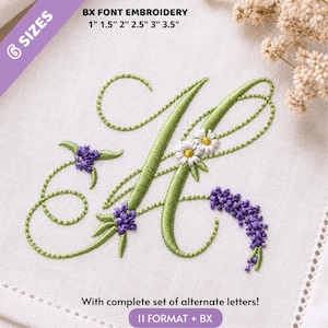 May include: An embroidered letter H in green thread with purple lavender and white daisy floral accents on white fabric. Text reads: BX FONT EMBROIDERY 1" 1.5" 2" 2.5" 3" 3.5" and With complete set of alternate letters! 11 FORMAT + BX.