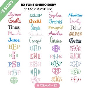 Può includere: Una visualizzazione digitale di stili di ricamo BX font con vari nomi e monogrammi in diversi colori e caratteri. Il testo include 6 SIZES, 1 inch, 1.5 inch, 2 inch, 2.5 inch, 3 inch, 3.5 inch, BX FONT EMBROIDERY e 11 FORMAT + BX.