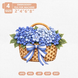 May include: An embroidery design of a basket filled with blue hydrangea flowers and green leaves. The basket has a woven texture and a blue and white bow. The text "EMBROIDERY FILE FOR MACHINE" and "SIZE 2"4"6"8"" are visible.