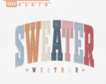 Sweater Weather Embroidery Design, Fall Sweatshirt Embroidery File, Cozy Autumn Quote Machine Embroidery, Varsity Letter Instant Download