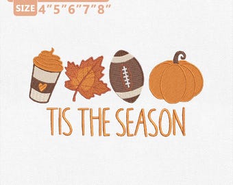Tis The Season, Herbst Fußball Kürbis Stickdatei, Herbst Kaffeeblatt Maschinenstickerei, Herbst Design Instant Download
