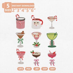 May include: A collection of nine machine embroidery designs featuring holiday-themed drinks and a Santa mug, each accented with candy canes, bows, or holly. The text 5 SIZE 2" 3" 4" 5" 6" and file formats VP3, PES, JEF, EXP, DST are clearly visible.