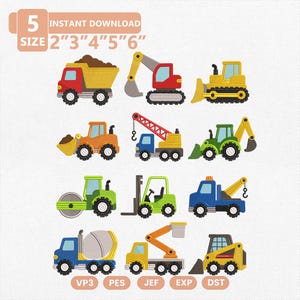 May include: A digital embroidery design set featuring twelve construction vehicles including a dump truck, excavator, bulldozer, tractor, crane, road roller, forklift, tow truck, cement mixer, and loader. Text includes 5 SIZE 2" 3" 4" 5" 6" VP3 PES JEF EXP DST.