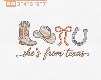 She's From Texas Embroidery Design, Retro Western Cowgirl Machine Embroidery File, Boots Hat Bow Horseshoe, Southern Girl Instant Download