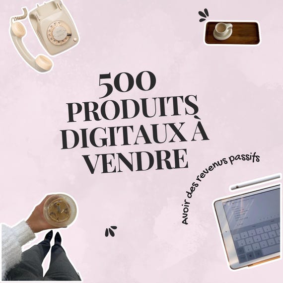Ebook 500 Produits Digitaux à Vendre | Idées de Business en Ligne | Français