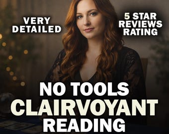 Clairvoyant No Tools Reading, Accurate Intuitive Tarot Forecast, Detailed Honest In-Depth Messages, Spiritual Medium Insight, Fast Delivery
