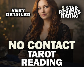 No Contact Tarot Reading, Accurate Intuitive Psychic Forecast, Detailed Honest In-Depth Messages, Spiritual Medium Insight, Fast Delivery