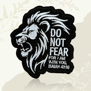 Do Not Fear For I Am With You Embroidered Patch Iron On Sew On Christian Faith Patch Bible Verse Isaiah 41:10 Religious Inspirational Badge