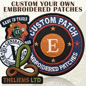 May include: A selection of custom embroidered patches in different shapes and designs. One patch features a bomb character with the text "HANG IN THERE." Another patch has the text "CUSTOM PATCH EMBROIDERED PATCHES." Other patches include the text "GENERAT RSE" and "THELIEMS LTD."