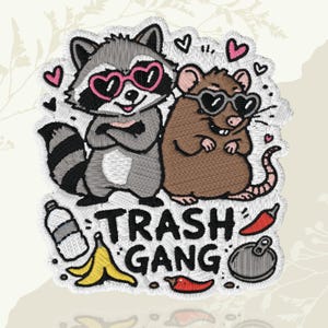 May include: Embroidered patch featuring a raccoon and a rat, both wearing heart-shaped sunglasses. The raccoon is gray and white, and the rat is brown. The patch includes the text "TRASH GANG" and images of trash.