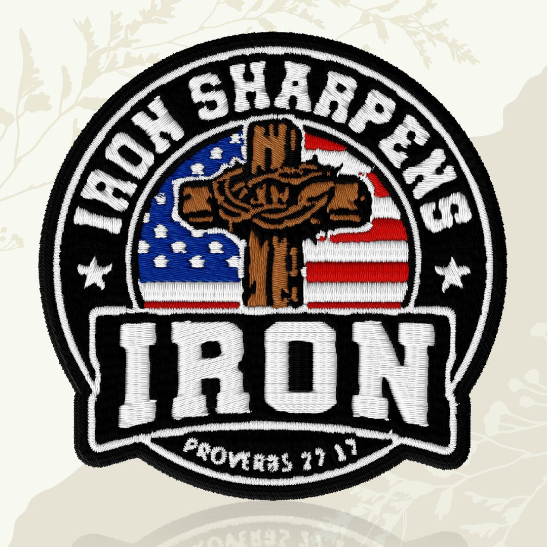 Iron Sharpens Iron Patch Christian Bible Verse Motivation Faith ...