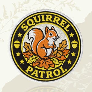 Squirrel Patrol Funny Wildlife Camping Hiking Outdoor Adventure Nature Lover Embroidered Patch Iron On Keychains Hook & Loop For Jacket Hat