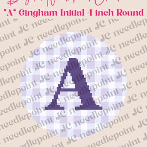 May include: Digital needlepoint chart featuring a purple letter "A" on a gingham pattern, 4 inches in diameter. The design is set against a light background with the text "18 count mesh".