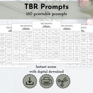Puede incluir: Hojas imprimibles blancas de indicaciones TBR con el texto "TBR Prompts" y "160 indicaciones imprimibles". Las hojas tienen una cuadrícula de indicaciones para leer. Debajo de las hojas hay tres iconos y el texto "Acceso instantáneo con descarga digital".