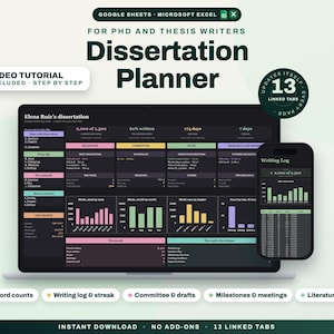 May include: A digital dissertation planner for Google Sheets and Microsoft Excel displayed on a laptop and smartphone screen. The interface features dark backgrounds with colorful charts, progress bars, and text including Dissertation Planner, 13 linked tabs, and video tutorial included.