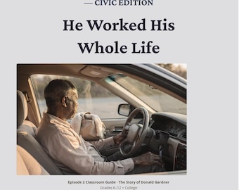 Senior Homelessness Lesson Plan — He Worked His Whole Life — Civic Education Unit Grades 6–12 PDF