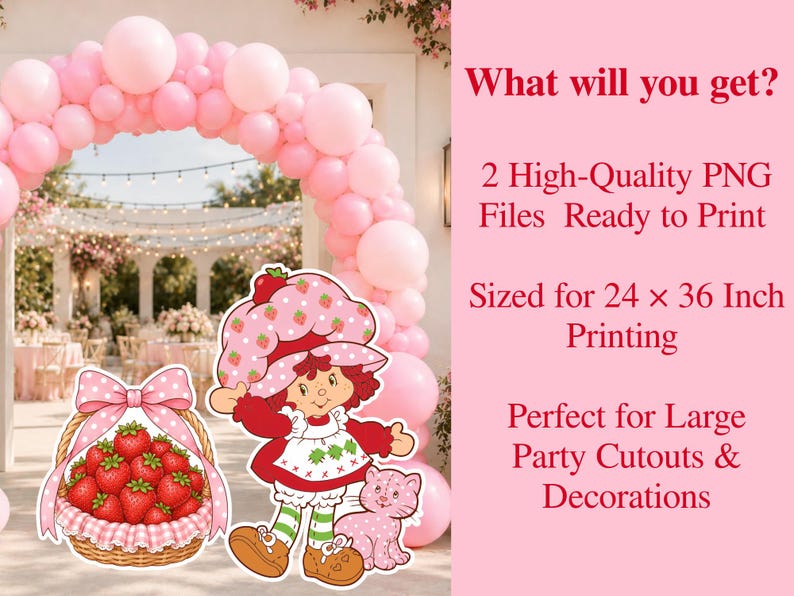 May include: A digital graphic featuring a cartoon character with red hair, a strawberry hat, and a red dress, standing next to a basket of strawberries with a pink bow. Text reads: What will you get? 2 High-Quality PNG Files Ready to Print Sized for 24 x 36 Inch Printing.