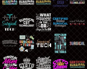 Surgical Technologist PNG Bundle, Surgical Tech png, CST Sublimation Design, Funny Surgical Quotes PNG, Surgical Assistant Shirt Design