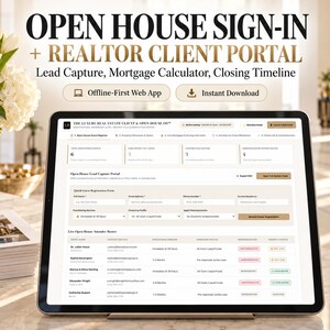 Open House Sign In App and Realtor Client Portal, Real Estate Agent Template with Mortgage Calculator and Closing Timeline