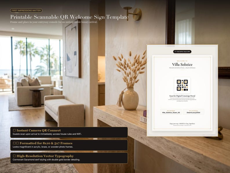 May include: A printable welcome sign template featuring the text Villa Solstice, a central QR code, and login credentials for guest access. The design includes serif typography, gold accents, and a clean white background for framing.