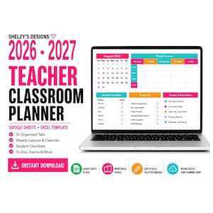 May include: A laptop displays a teacher classroom planner for 2026-2027, with a pink and white design. The screen shows a calendar, student checklist, to-do list, and events. The planner includes Google Sheets and Excel templates, organized tabs, and weekly lessons.