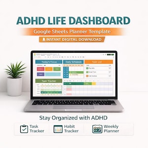 Op de afbeelding: Een laptop toont een ADHD Life Dashboard, een Google Sheets planner template. Het scherm toont secties voor Vandaag's Focus, Dagelijkse Planning en Takenlijst. De afbeelding bevat de tekst "Instant Digital Download" en pictogrammen voor Task Tracker, Habit Tracker.