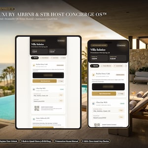 May include: A digital guest portal interface displayed on a tablet and smartphone, titled The Luxury Airbnb & STR Host Concierge OS. The screens show Villa Solstice details, keyless entry codes, Wi-Fi credentials, and an interactive house manual.