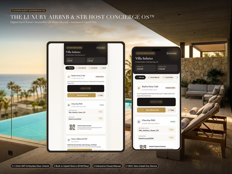 May include: A digital guest portal interface displayed on a tablet and smartphone, titled The Luxury Airbnb & STR Host Concierge OS. The screens show Villa Solstice details, keyless entry codes, Wi-Fi credentials, and an interactive house manual.