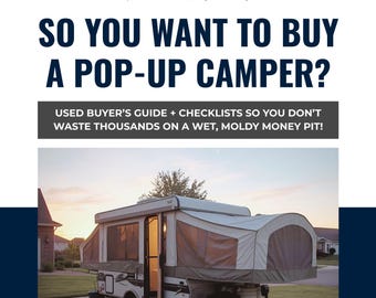 Dus wil je een pop-up camper kopen? | Gebruikte koopgids + checklist voor inspectie (pdf)