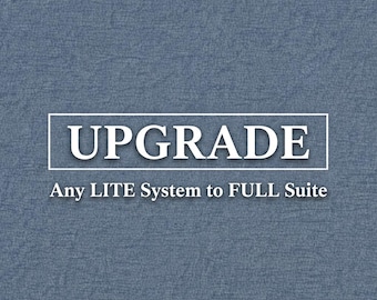 Upgrade License- FULL SUITE UPGRADE for Lite Systems