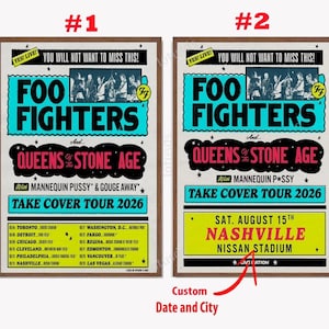 May include: Two concert posters for the Foo Fighters Take Cover Tour 2026. Poster 1 lists multiple tour dates and cities. Poster 2 features a custom date and city, Saturday August 15th, Nashville, Nissan Stadium, highlighted in a yellow box.
