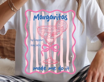 Comfort Colors® Margaritas Made Me Do It Shirt, Funny Drinking Shirt, Girls Trip Tee, Summer Vacation Shirt, Bachelorette Party Shirt