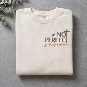 Pas parfait juste pardonné motif de broderie, fichier de point de citation chrétienne, broderie croix foi, dicton religieux en téléchargement numérique