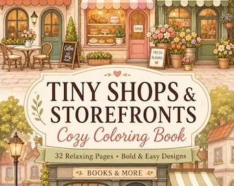 Cozy Storefronts Coloring Book, Tiny Shops Adult Relaxing Pages (PDF Download)