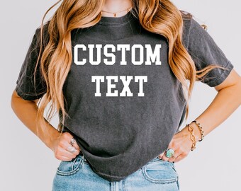 Personalized Comfort Colors® women boxy 3023CL Shirt, Custom T Shirt, Custom Text Shirt, Custom Bachelorette Tshirt, custom logo Shirt